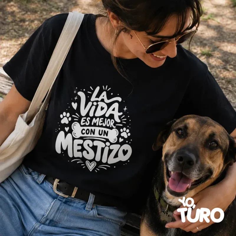 La vida es mejor con un mestizo